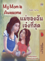 My Mom is Awesome แม่ของฉันเจ๋งสุดๆ: English Thai Bilingual Collection