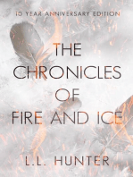 The Chronicles of Fire and Ice: The 10th Anniversary Edition