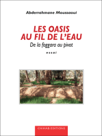 Les Oasis au fil de l'eau: De la foggara au pivot