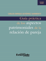 Guía práctica de los aspectos patrimoniales de la relación de pareja, 2a edición