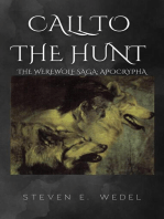 Call to the Hunt: Werewolf Saga Apocrypha, #1
