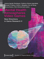 Mental Health | Atmospheres | Video Games: New Directions in Game Research II