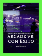 ➥ Cómo Gestionar Un Negocio ARCADE VR Con Éxito