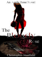 The Bloody Rose: The Madness of Miss Rose, #1