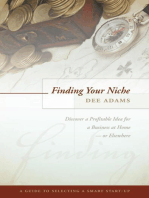 Finding Your Niche: Discover a Profitable Idea for a Business at Home - Or Elsewhere