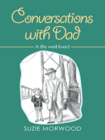 Conversations with Dad: A Life Well Lived