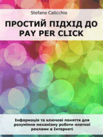 Простий підхід до Pay Per Click: Інформація та ключові поняття для розуміння механізму роботи платної реклами в Інтернеті