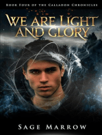 We Are Light and Glory