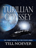 Turillian Odyssey: Tethys Prequels, #3
