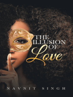 The Illusion of Love: A Fantasy of Feelings