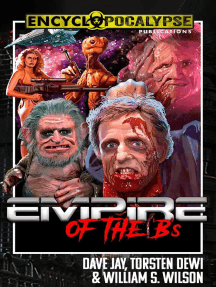 Empire of the 'B's: The Mad Movie World of Charles Band by Dave ...