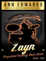 Zayn, Perpetual Fantasy Rock Band, Book 2