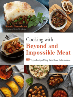 Cooking with Beyond and Impossible Meat