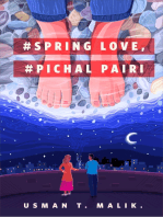 #Spring Love, #Pichal Pairi