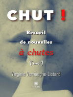 Recueil de nouvelles à chutes - Tome 1: Chut !