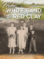 From White Sand to Red Clay
