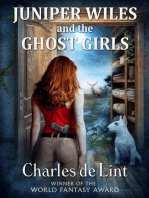 Juniper Wiles and the Ghost Girls: Juniper Wiles, #2