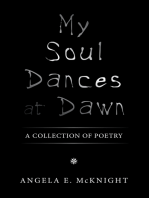 My Soul Dances at Dawn