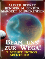 Beam uns zur Wega! 7 Science Fiction Abenteuer