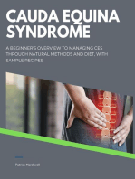 Cauda Equina Syndrome: A Beginner's Overview to Managing CES Through Natural Methods and Diet, With Sample Recipes Kindle Edition