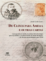 De Clóvis para Amélia e outras cartas: correspondência inédita do jurista Clóvis Bevilaqua para sua mulher, a escritora Amélia de Freitas Bevilaqua, e de diversas personalidades para Clóvis