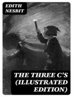 The Three C's (Illustrated Edition)