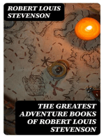 The Greatest Adventure Books of Robert Louis Stevenson