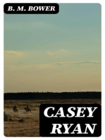 Casey Ryan: Including "The Trail of the White Mule"