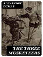 The Three Musketeers: All 3 Books