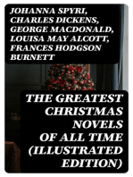 The Greatest Christmas Novels of All Time (Illustrated Edition)