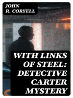 With Links of Steel: Detective Carter Mystery