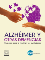 Alzhéimer y otras demencias.: Una guía para la familia y los cuidadores