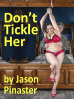 Don’t Tickle Her!