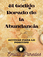 El Código Dorado de la Abundancia