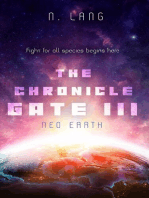 The Chronicle Gate Neo Earth: The Chronicle Gate saga, #3
