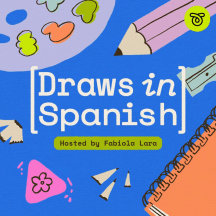 Draws in Spanish | Conversations with Latinx Visual Artists and Designers