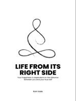 Life From Its Right Side