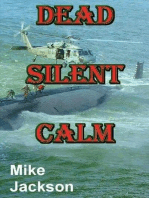 Dead Silent Calm: Jim Scott Books, #7