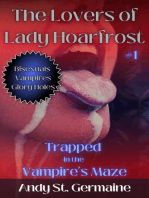 The Lovers of Lady Hoarfrost: Trapped in the Vampire's Maze