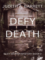Defy Death: Riley Malloy Thriller, #2