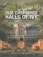 Our Cherished Halls of Ivy: A Time for Tune-Up or Overhaul?