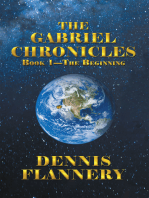 The Gabriel Chronicles: Book 1—The Beginning