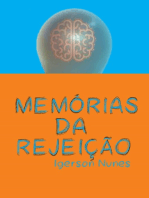 Memórias da rejeição