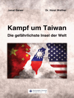 Kampf um Taiwan: Die gefährlichste Insel der Welt