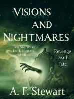 Visions and Nightmares: Ten Stories of Dark Fantasy and Horror: Entangled Nightmares, #1