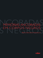 Memórias ancoradas em corpos negros