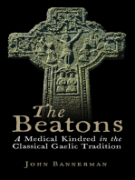 The Beatons: A Medical Kindred in the Classical Gaelic Tradition