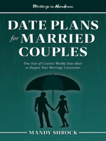 Marriage In Abundance's Date Plans for Married Couples: One Year of Creative Weekly Date Ideas to Deepen Your Marriage Connection