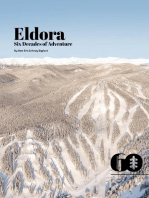 Eldora - Six Decades of Adventure