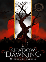A Shadow Dawning